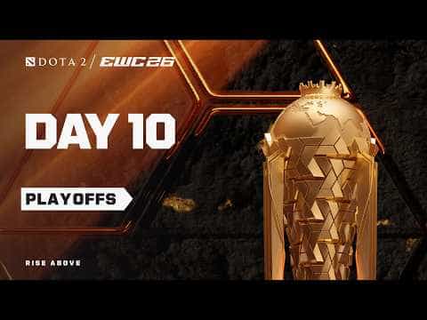 Dota 2 at EWC 26 - Day 10 - Playoffs - LIVE