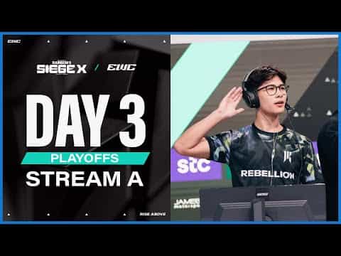 R6 Siege X at EWC 25 - Day 3 - Quarterfinals - Stream A