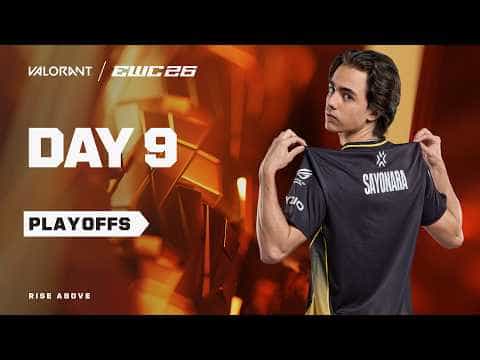 VALORANT at EWC 26 - Day 9 - Playoffs