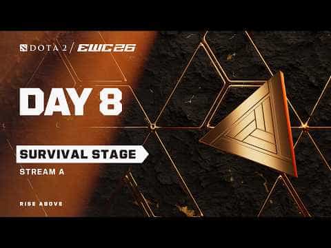 Dota 2 at EWC 26 - Day 8 - Survival Stage - Stream A - LIVE