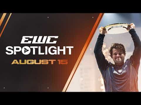 Magnus Carlsen Wins Back To Back EWC Championships | EWC Spotlight August 15