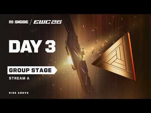 R6 Siege at EWC 26 - Day 3 - Group Stage - Stream A